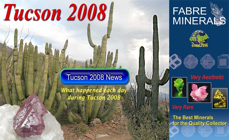 Tucson Show 2008 News